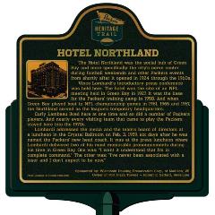 Packers Heritage Trail marker for the Hotel Northland. 