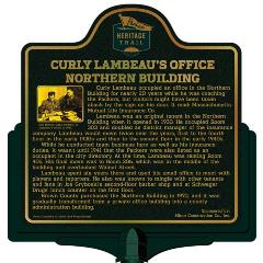 Packers Heritage Trail Marker for Curly Lambeau Office at the Northern Building. 